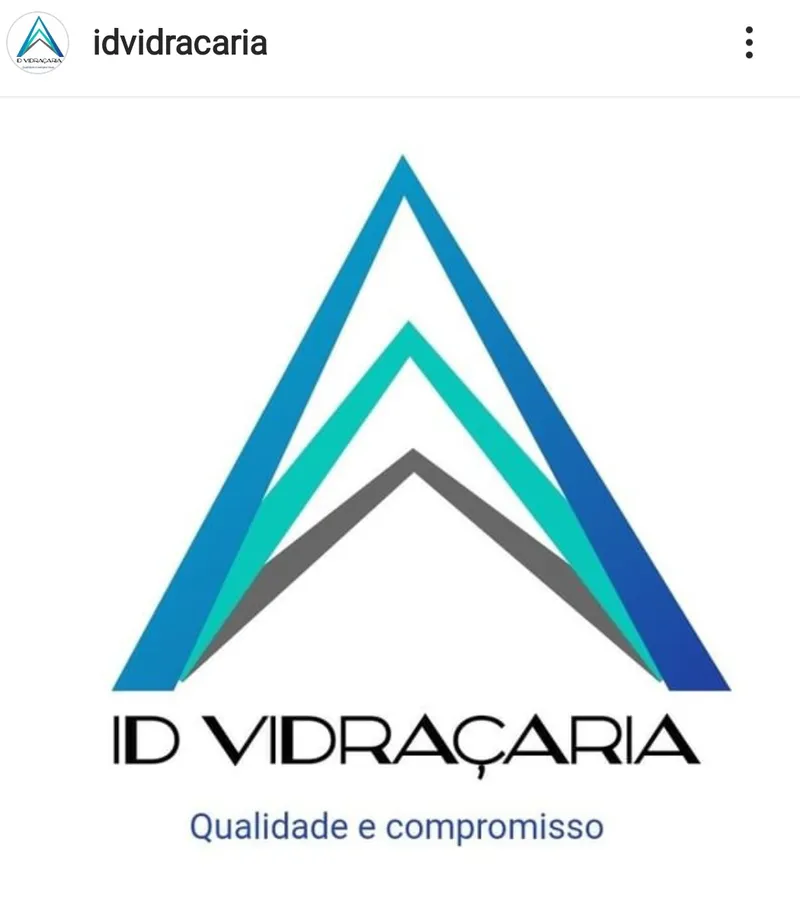 Logotipo: ID VIDRAÇARIA                                              Experimente nosso excelente atendimento, qualidade, pontualidade de entrega, preços e condições especiais de pagamento.