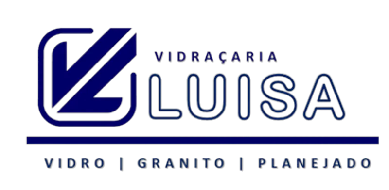 Logotipo: VIDRAÇARIA LUISA - Vidro / Granito / Planejado - CNPJ - 41.641.479/0001-22